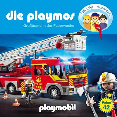 Die Playmos - Das Original Playmobil Hörspiel, Folge 42: Großbrand in der Feuerwache - David Bredel,Florian Fickel, Audio, 4260229663127