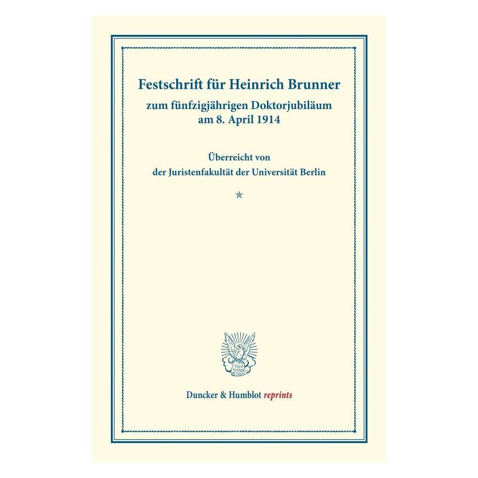Duncker & Humblot Festschrift für Heinrich Brunner (Deutsch, Softcover, Duncker & Humblot) (55528226)