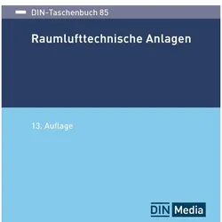 Raumlufttechnische Anlagen, Fachbücher von DIN e.V.