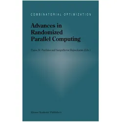 Advances in Randomized Parallel Computing, Fachbücher von Sanguthevar Rajasekaran, Panos M. Pardalos