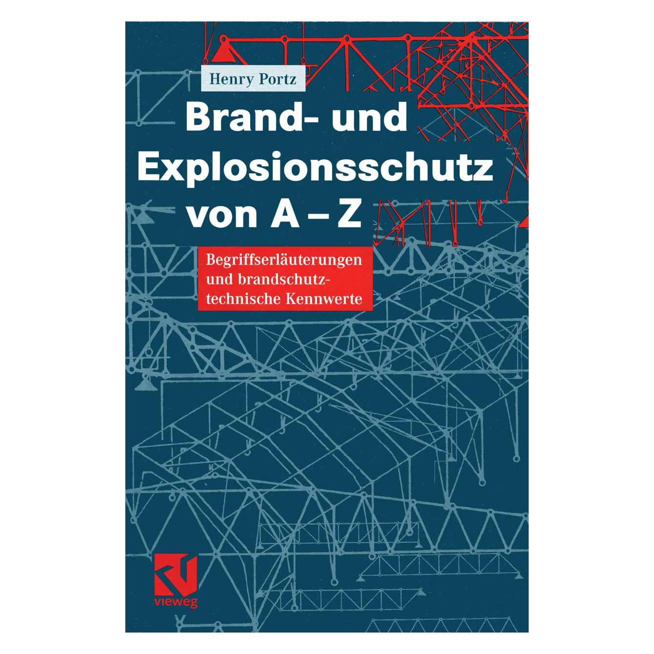 Springer Brand- und Explosionsschutz von A-Z (Deutsch, Softcover, Henry Portz) (7224424)