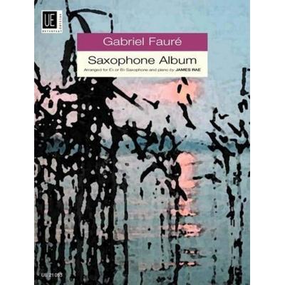 Fauré, G: Saxophon Album, von , Universal Edition AG, 978-3-7024-0261-7