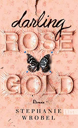 Stephanie Wrobel - Darling Rose Gold: Roman - Preis vom 06.10.2026 07:26:00 h