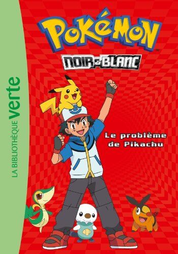 Natacha Godeau - Pokémon : noir & blanc. Vol. 1. Le problème de Pikachu - Preis vom 12.10.2026 11:37:12 h