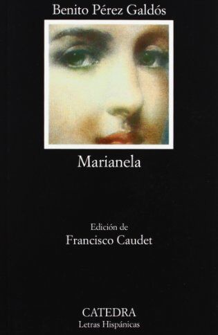 Benito Pérez Galdós - Marianela (Letras Hispánicas) - Preis vom 14.10.2026 23:07:16 h