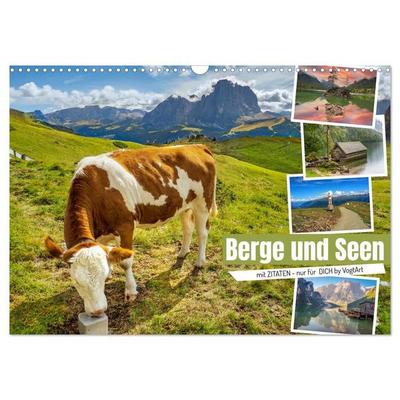 Berge und Seen, mit Zitaten - nur für Dich by VogtArt (Wandkalender 2027 DIN A3 quer), CALVENDO Monatskalender