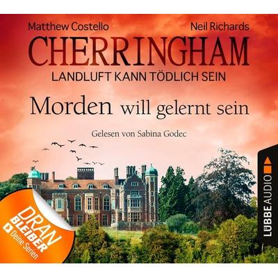 Cherringham - Landluft kann tödlich sein, Folge 13: Morden will gelernt sein - Neil Richards,Matthew Costello, Audio, 9783838778624