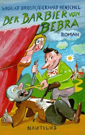 Wiglaf Droste - Der Barbier von Bebra - Preis vom 09.10.2026 07:28:09 h