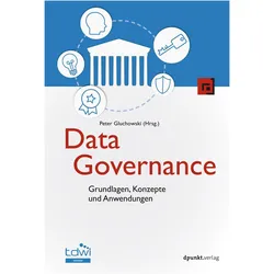 Data Governance, Fachbücher von Peter Gluchowski