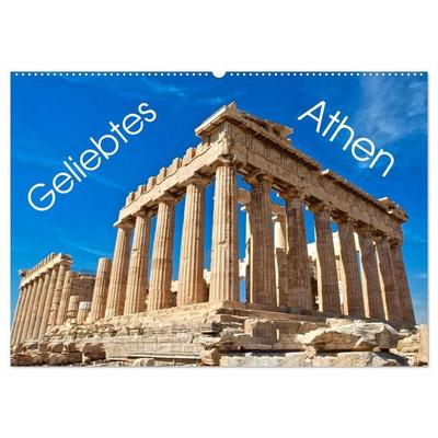 Geliebtes Athen (Wandkalender 2027 DIN A2 quer), CALVENDO Monatskalender