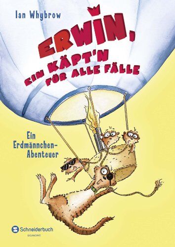 Ian Whybrow - Erwin, ein Käpt'n für alle Fälle - Ein Erdmännchen-Abenteuer - Preis vom 12.10.2026 11:37:12 h