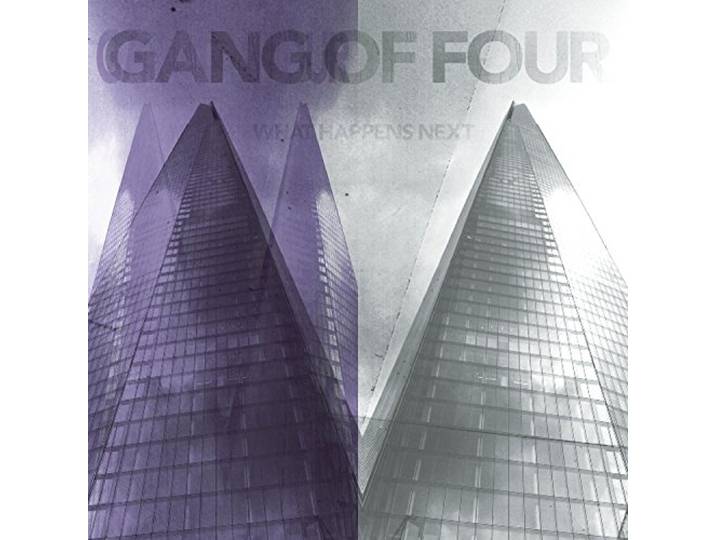 Gang Of Four - What Happens Next