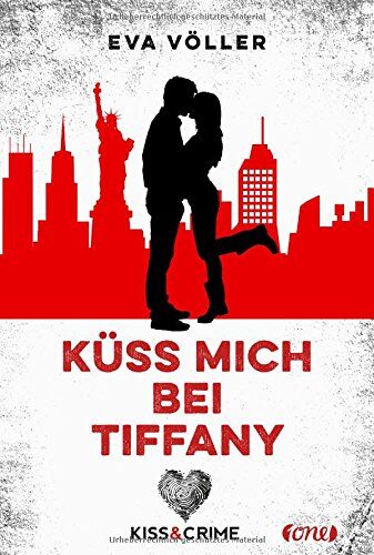 Eva Völler - Kiss & Crime - Küss mich bei Tiffany: Band 2 - Preis vom 02.10.2026 23:42:20 h
