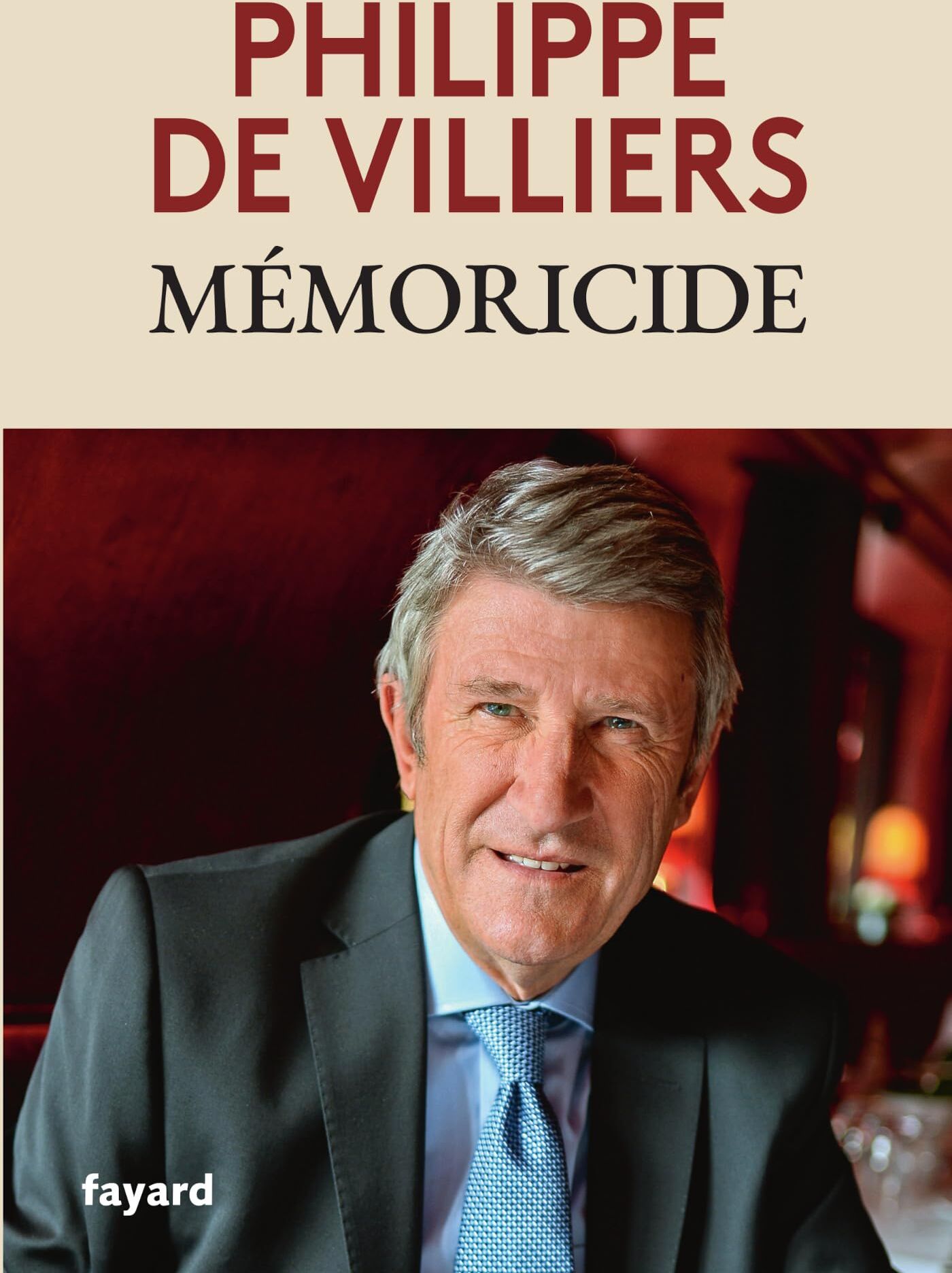 Villiers, Philippe de - Mémoricide - Preis vom 07.10.2026 11:45:10 h