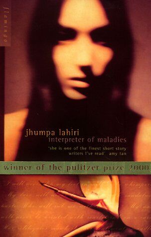 Jhumpa Lahiri - Interpreter of Maladies. Stories of Bengal, Boston and Beyond. (Flamingo) (Roman) - Preis vom 10.10.2026 11:48:34 h