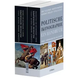 Politische Ikonographie. Ein Handbuch, Sachbücher von Martin Warnke, Hendrik Ziegler, Uwe Fleckner
