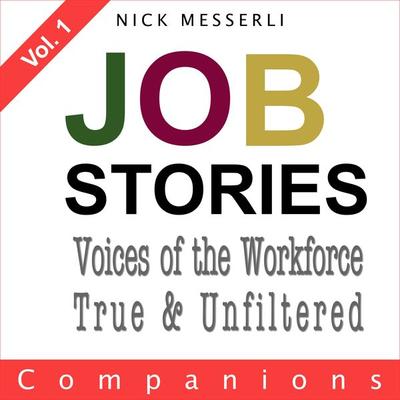 Job Stories Vol. 1 - Companions - Nick Messerli, Audio, 9783689830175