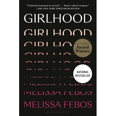 Girlhood, Taschenbuch von Melissa Febos, Bloomsbury, 978-1-63557-931-4