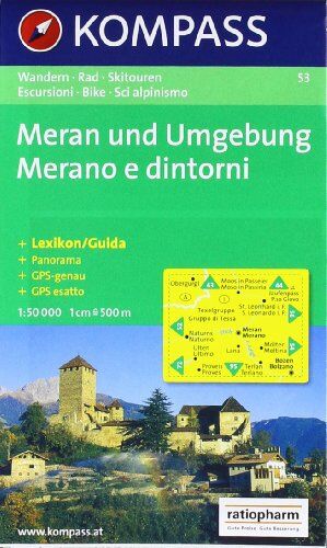 Meran und Umgebung/Merano e dintorni: Wander-, Bike- und Skitourenkarte. GPS-genau. 1:50.000 - Preis vom 06.10.2026 07:26:00 h