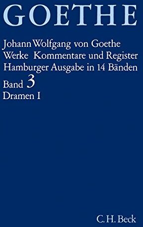 Goethe. Werke: Werke, 14 Bde. (Hamburger Ausg.), Bd.3, Dramatische Dichtungen - Preis vom 09.10.2026 07:28:09 h