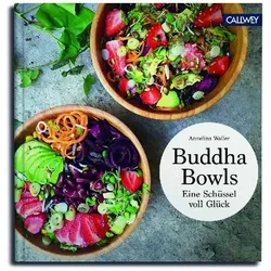 Buddha Bowls, Ratgeber von Annelina Waller