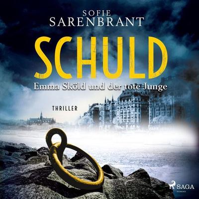 Schuld - Emma Sköld und der tote Junge - Sofie Sarenbrant, Audio, 9788726692686