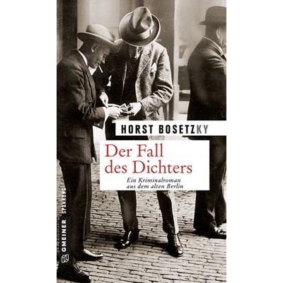 Der Fall des Dichters, Taschenbuch von Horst Bosetzky, Gmeiner-Verlag