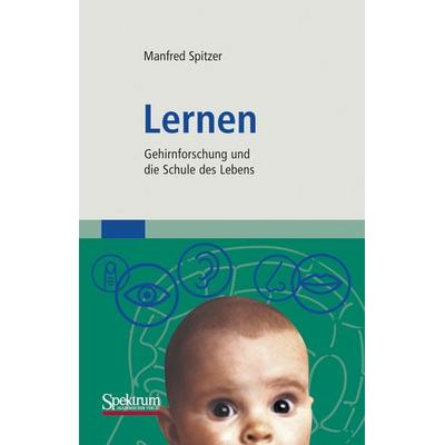 Lernen, Taschenbuch von Manfred Spitzer, Spektrum der Wissenschaft, 978-3-8274-1723-7