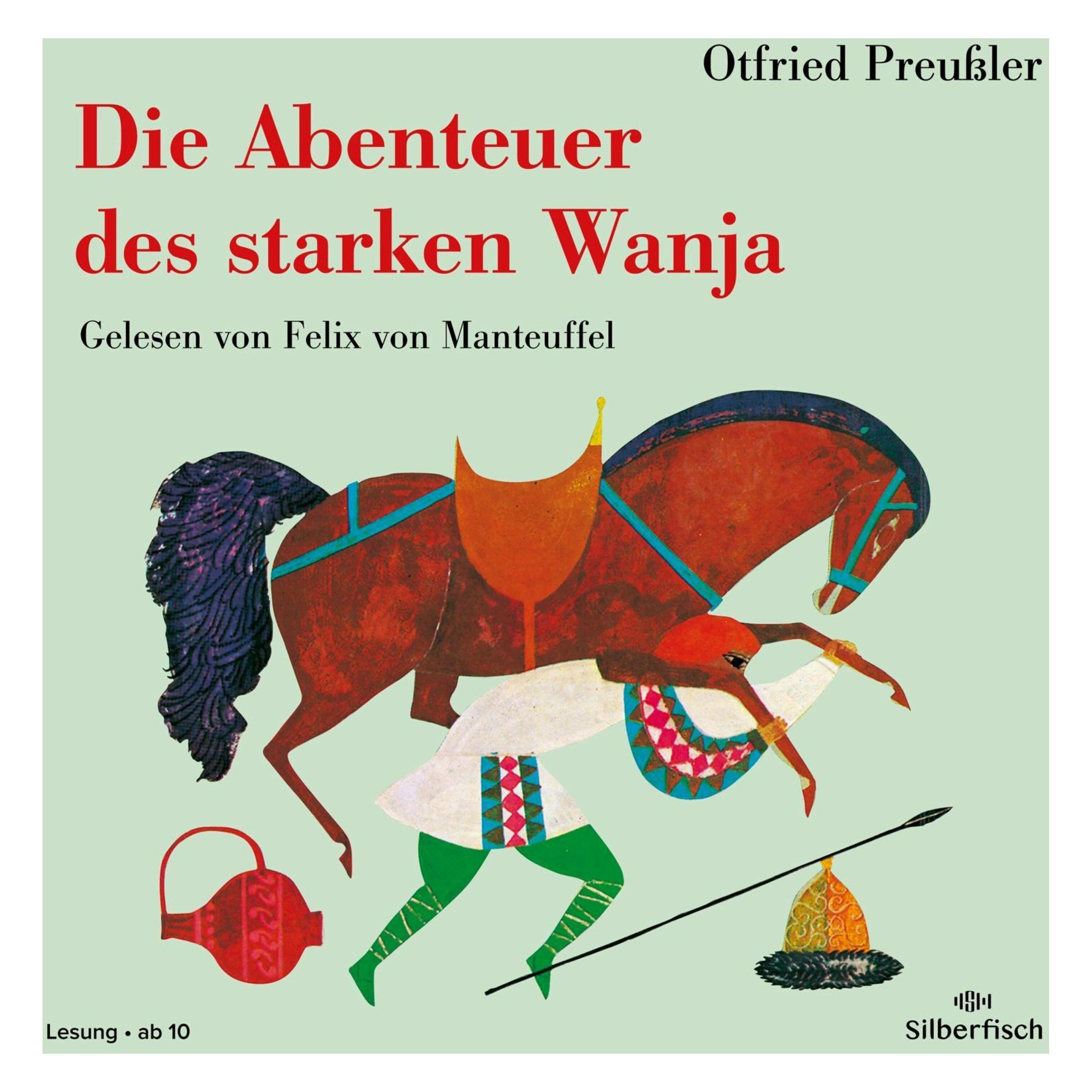 Hörbuch Hamburg Die Abenteuer des starken Wanja (Otfried Preussler, Deutsch) (7456-0204-3)