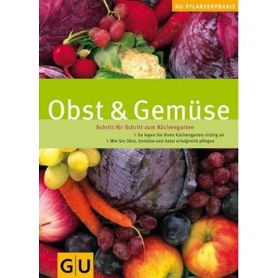 Obst & Gemüse, Gebundene Ausgabe von Renate Hudak, Gräfe & Unzer, 978-3-8338-0408-3
