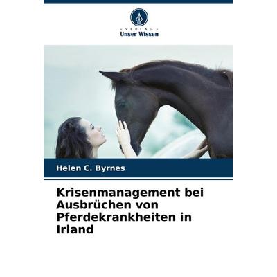 Krisenmanagement bei Ausbrüchen von Pferdekrankheiten in Irland -