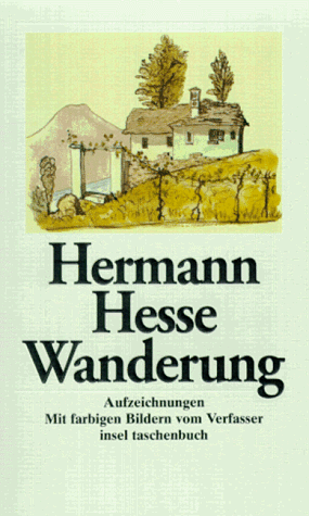 Hermann Hesse - Wanderung. Aufzeichnungen. - Preis vom 09.10.2026 07:28:09 h