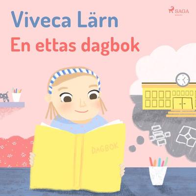 En ettas dagbok - Böckerna om Mimmi 2 (oförkortat) - Viveca Lärn, Audio, 9788711687147