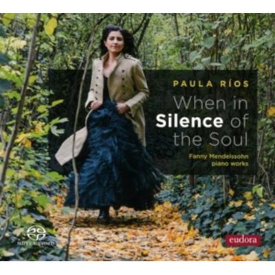 When in Silence of the Soul - Paula Rios, CD