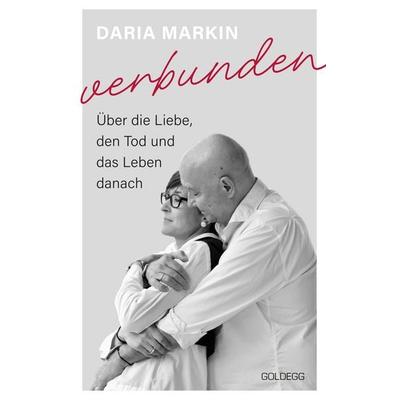 Verbunden, Taschenbuch von Daria Markin, Goldegg, 978-3-99060-570-7