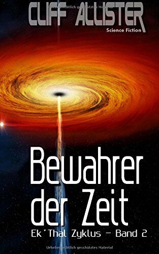 Allister, Cliff Allister - Bewahrer der Zeit: Ek'Thal-Zyklus - Band 2 - Preis vom 09.10.2026 07:28:09 h