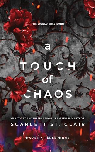 Scarlett St. Clair - A Touch of Chaos: A Dark and Enthralling Reimagining of the Hades and Persephone Myth (Hades x Persephone Saga, 7) - Preis vom 09.10.2026 07:28:09 h