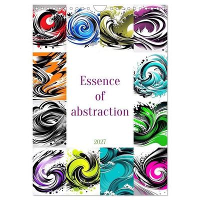 Essence of abstraction (Wall Calendar 2027 DIN A4 portrait), CALVENDO 12 Month Wall Calendar