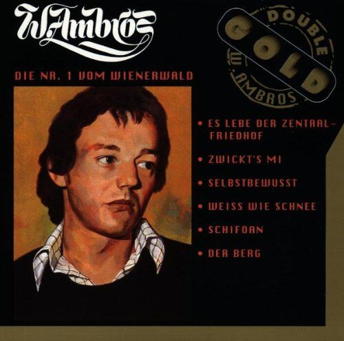 Wolfgang Ambros - Die Nr.1 Vom Wienerwald - Preis vom 08.10.2026 07:26:42 h