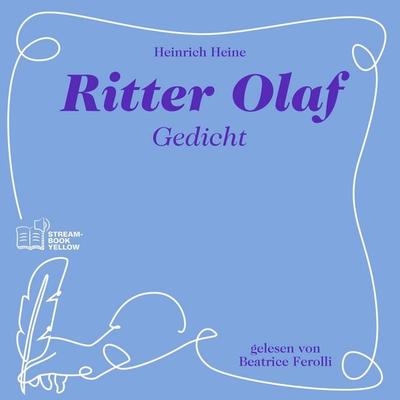 Ritter Olaf - Heinrich Heine, Audio, 9783711962263