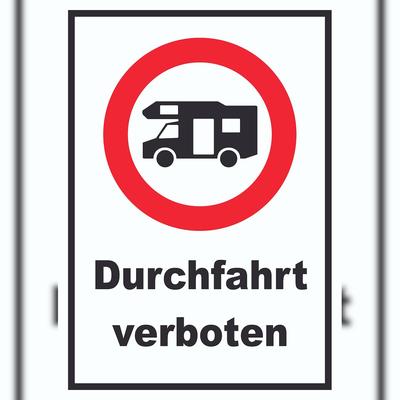 HB-Druck Wohnmobil Durchfahrt verboten Schild A4 (210x297mm)