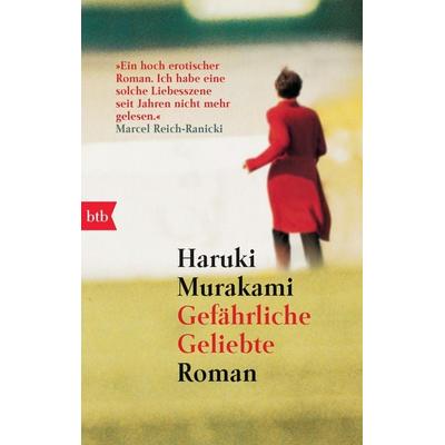 Gefährliche Geliebte, Taschenbuch von Haruki Murakami, btb