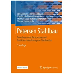 Petersen Stahlbau, Fachbücher von Markus Feldmann, Jörg Laumann, Thomas Ummenhofer, Manuel Krahwinkel, Natalie Stranghöner, Matthias Kraus, Jörg Frickel