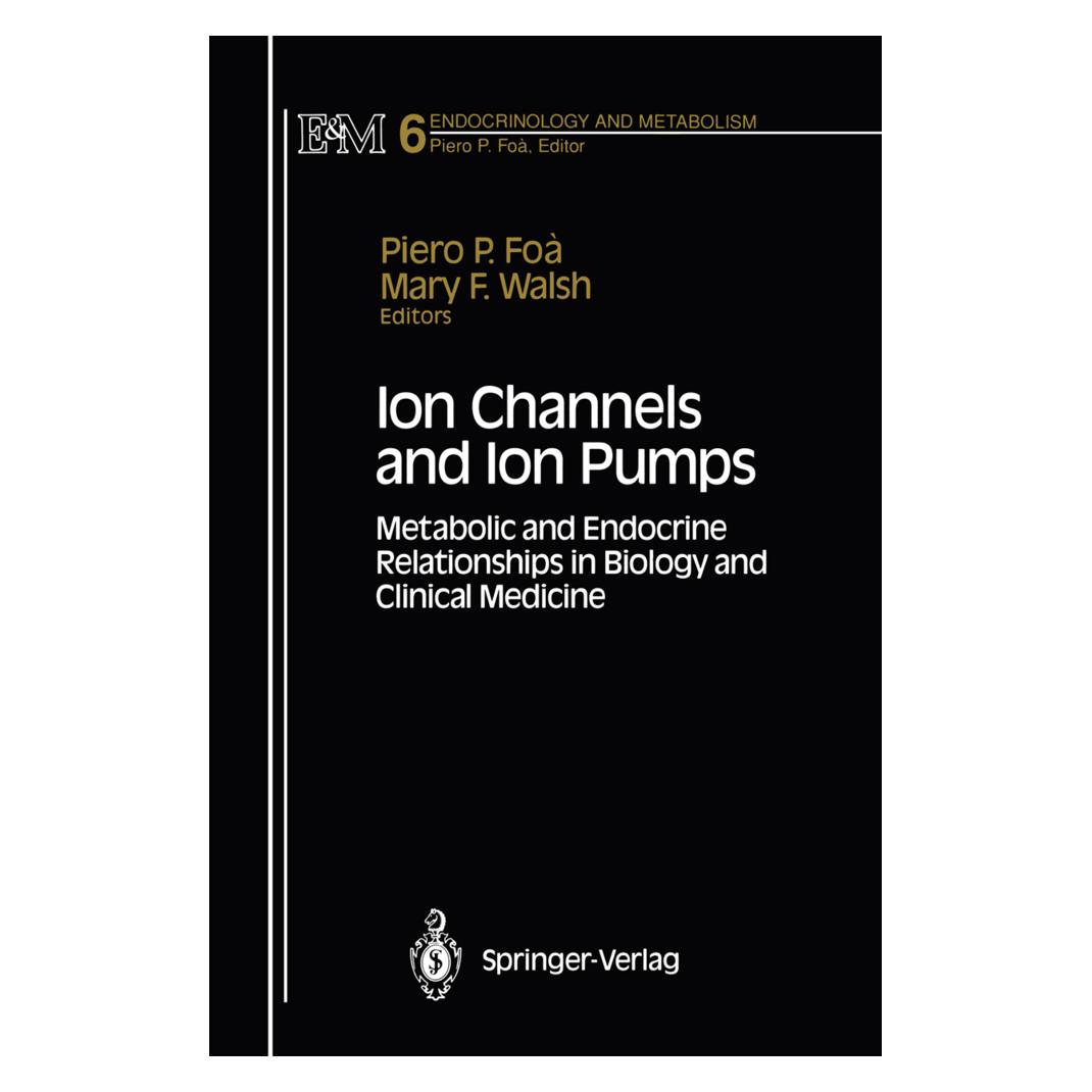 Springer Ion Channels and Ion Pumps (Englisch, Softcover, Mary F. Walsh, Piero Foa) (55492306)