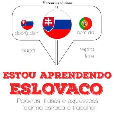 Estou aprendendo eslovaco - JM Gardner, Audio, 9782821122505