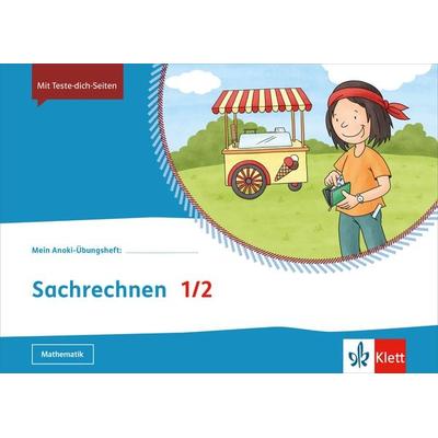 Mein Anoki-Übungsheft. Sachrechnen. Übungsheft Klasse 1/2, Geheftet von , Klett Schulbuchverlag, 978-3-12-162092-0