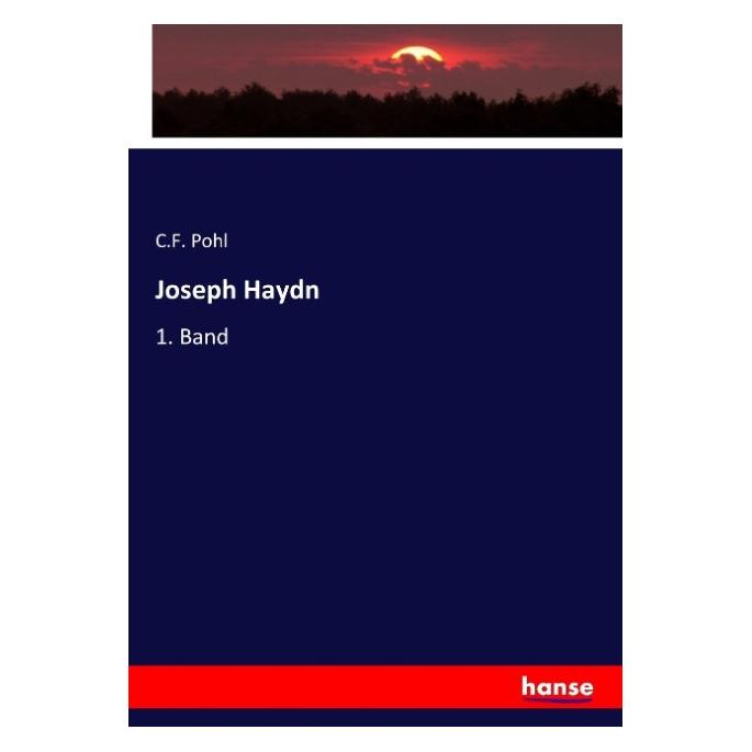 Hansebooks Joseph Haydn (Deutsch, Softcover, C F Pohl) (55921039)