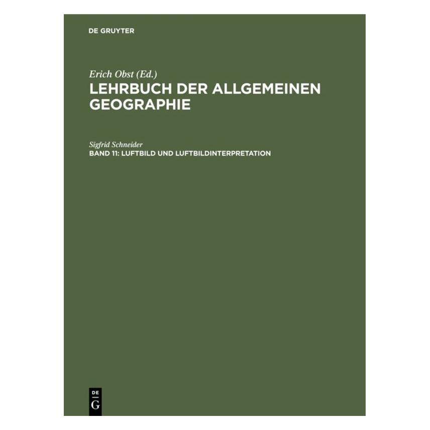 De Gruyter Schneider:Lehrbuch der Allgemeinen Geog (Deutsch, Hardcover, Sigfrid Schneider) (67759642)