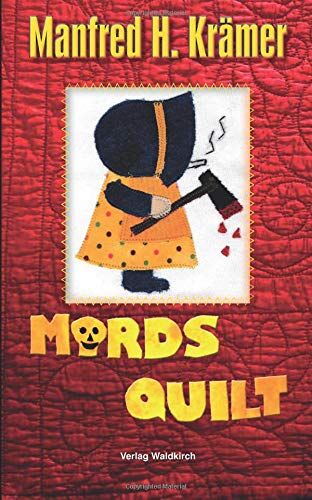 Krämer, Manfred H. - MordsQuilt - Preis vom 16.10.2026 11:41:07 h