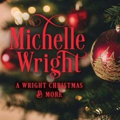 A Wright Christmas And More - Michelle Wright, CD